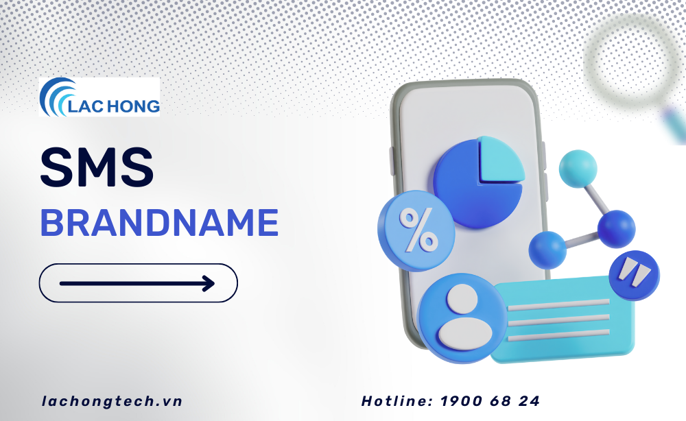 Nền tảng tin nhắn thương hiệu SMS Brandname
